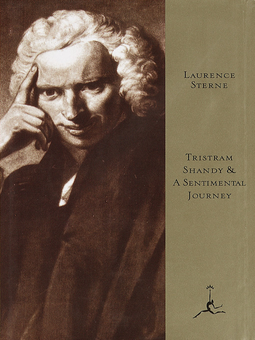 Title details for Tristram Shandy & A Sentimental Journey by Laurence Sterne - Available